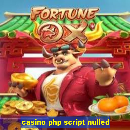 casino php script nulled